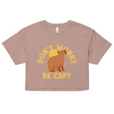 Don't Worry Be Capy Women's Crop Tee