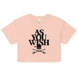 As You Wish Women's Crop Tee