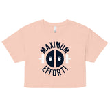 Maximum Effort! Women's Crop Tee