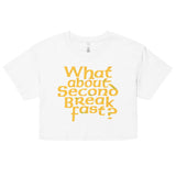 What About Second Breakfast? Women's Crop Tee