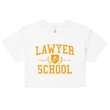 Lawyer School Women's Crop Tee