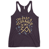 I'm Just A Teenager In My 30's Women's Racerback Tank