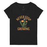 Never Stop Growing Women's V-Neck Tee