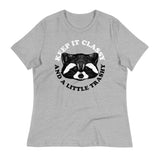 Keep It Classy And A Little Trashy Women's Signature Tee