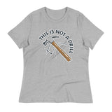 This Is Not A Drill Women's Signature Tee