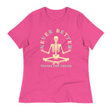 Never Better Thanks For Asking Women's Signature Tee