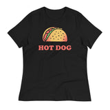 Taco Is A Hotdog Women's Signature Tee