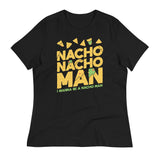 Nacho Nacho Man Women's Signature Tee