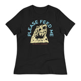 Please Feed Me, Always Hungry Women's Signature Tee