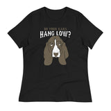 Do Your Ears Hang Low? Women's Signature Tee