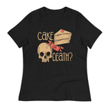 Cake Or Death? Women's Signature Tee