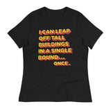Tall Buildings In A Single Bound Women's Signature Tee