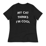 My Cat Thinks I'm Cool Women's Signature Tee
