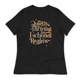 Quietly Thriving In Fictional Realms Women's Signature Tee