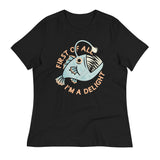 First Of All I'm A Delight Women's Signature Tee