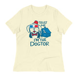 Trust Me, I'm The Dogtor Women's Signature Tee