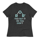 Ether You Get It Or You Don't Women's Signature Tee