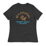 Be A Goldfish Women's Signature Tee