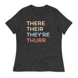 There Their They're Thurr Women's Signature Tee