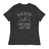 Dead Inside And Doing Fine Women's Signature Tee