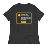 Human Quit Unexpectedly Women's Signature Tee