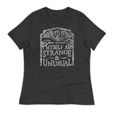 I Myself Am Strange And Unusual Women's Signature Tee