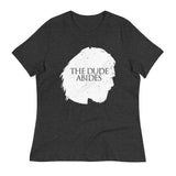 The Dude Abides Women's Signature Tee