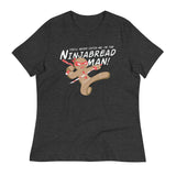 I'm The Ninjabread Man! Women's Signature Tee