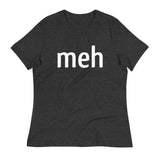 Meh Shirt Women's Signature Tee