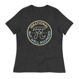 Irrational But Well Rounded Women's Signature Tee