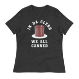 In Da Clerb We All Canned Women's Signature Tee