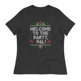 Welcome To The Party, Pal! Women's Signature Tee
