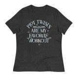 Plot Twists Are My Favorite Workout Women's Signature Tee
