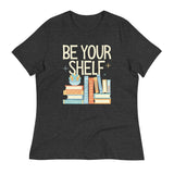 Be Your Shelf Women's Signature Tee