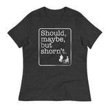 Should, Maybe, But Shorn't Women's Signature Tee