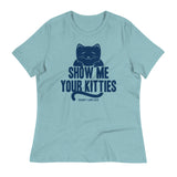 Show Me Your Kitties Women's Signature Tee