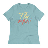 Fly You Fools! Women's Signature Tee