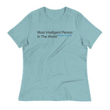 Most Intelligent Person in the World Citation Needed Women's Signature Tee