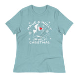 Have A Holly Jawly Christmas Women's Signature Tee