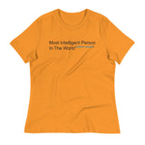 Most Intelligent Person in the World Citation Needed Women's Signature Tee