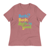 Both? Both. Both Is Good. Women's Signature Tee