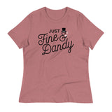 Just Fine And Dandy Women's Signature Tee