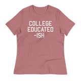 College Educated-ish Women's Signature Tee