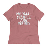 Normal People Are Weird Women's Signature Tee