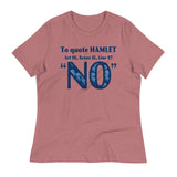 To Quote Hamlet Women's Signature Tee