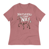Nay Sayers Gonna Nay Women's Signature Tee