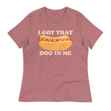 I Got That Dog In Me Women's Signature Tee