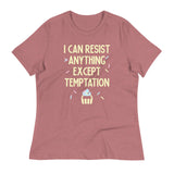 I Can Resist Anything Except Temptation Women's Signature Tee