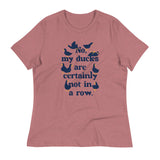 No, My Ducks Are Certainly Not In A Row Women's Signature Tee