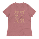 Per My Last Email Women's Signature Tee